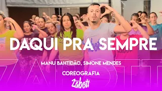 Daqui pra sempre @simonemendesoficial e Manu | Ritmos Zabott (coreografia fácil) vídeo alternativo