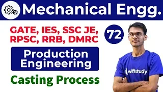 1:50  PM - Mechanical by Vishal Sir | Production Engineering | Casting Processes