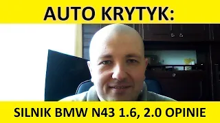 Silnik BMW 1.6, 2.0 N43 opinie, recenzja, zalety, wady, usterki, spalanie, rozrząd, olej, forum?