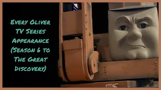 Every Oliver TV Series Appearance (Season 6 to The Great Discovery) | Thomas and Friends Compilation