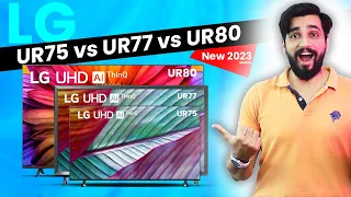 LG UR75 TV vs LG UR77 vs LG UR80 Smart  TV 2023, Which TV should you buy? Hindi