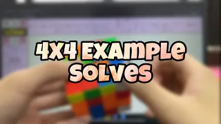 4X4 Example solves (by a Sub 30 Solver)