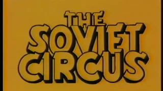 The Soviet Circus Vol [ I - II ]