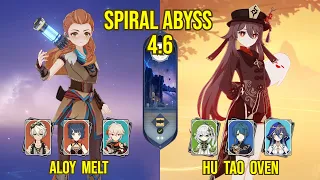 Aloy Melt & C0 Hu Tao Oven | Spiral Abyss Version 4.6 | Genshin Impact