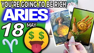 Aries ♈️ 💲💲YOU’RE GOING TO BE RICH 🤑 Horoscope for Today MAY 18 2022♈️aries tarot may 18 2022