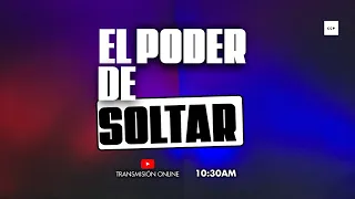 EL PODER DE SOLTAR | Arlés Vanegas | Domingo 10:30 AM | 20 Junio 2021