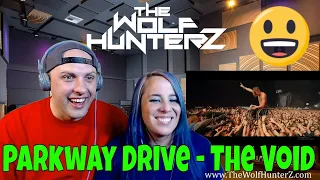 Parkway Drive - The Void (Live at Wacken) THE WOLF HUNTERZ Reactions