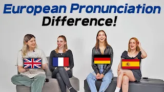 British, French, German, Spanish, Pronunciation Differences!