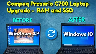 Compaq Presario C700 Laptop Upgrade || Upgraded Windows XP to Windows 10 successfully!! 🔥