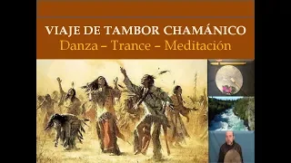 Viaje de Tambor Chamanico 02 para Danza, Trance y Meditación - Shamanic drum journey