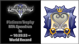 KH2FM Platinum Trophy RTA PB/Old WR | 10:35:33 | 31/10/2020