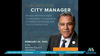 Chat with the city manager: An Update on Information Technology and Tips on Cybersecurity