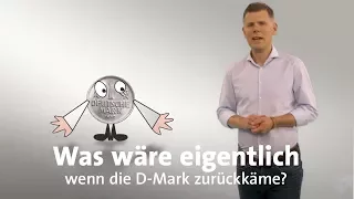 #kurzerklärt: Was wäre eigentlich, wenn die D-Mark zurückkäme?