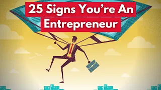 25 Signs You’re Meant to Be an Entrepreneur