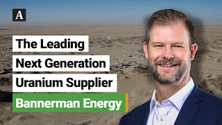 The Assay TV - Brandon Munro, CEO & Managing Director, Bannerman Energy (ASX:BMN | OTCQX:BNNLF)