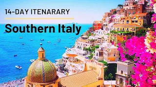 15-DAY Itinerary in Southern Italy/ Travel guide of Discovery