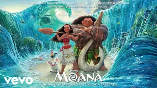I Am Moana (Song of the Ancestors) (Ko Au A Moana) (Waiata a Nga tipuna) (From "Moana"/...