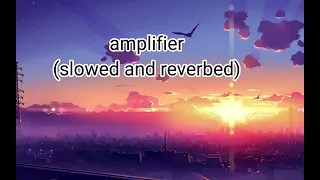 Amplifier ( slowed and reverbed ) | hindi song slowed and reverbed#lofisong #music