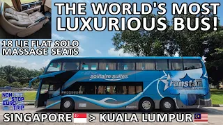 THE WORLD'S MOST LUXURIOUS BUS / SINGAPORE TO KUALA LUMPUR TRANSTAR SOLITAIRE SUITES REVIEW