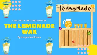 The Lemonade War  Chapter 14: Reconciliation