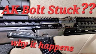 Why Does My AK Bolt Get Stuck???