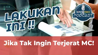 (Exclusive) Podcast: Tips Agar Tak Terkena Margin Call