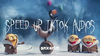 sped up tiktok audios part 111 ♡