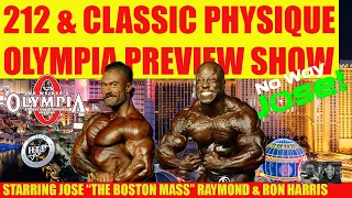 2022 Olympia 212 & Classic Physique Preview Special with Jose Raymond & Ron Harris