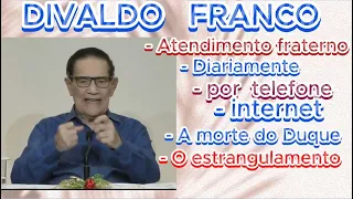 🔴🔴 DIVALDO FRANCO  ATENDIMENTO FRATERNO DIARIAMENTE. #espiritismo TE INSCREVE NO CANAL.