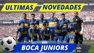 ULTIMAS NOVEDADES BOCA JUNIORS HOY