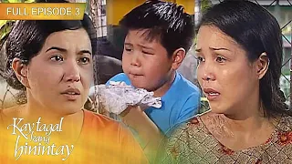 Full Episode 3 | Kay Tagal Kang Hinintay