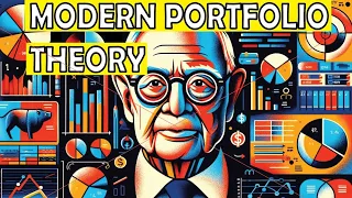 Markowitz Model and Modern Portfolio Theory - Explained