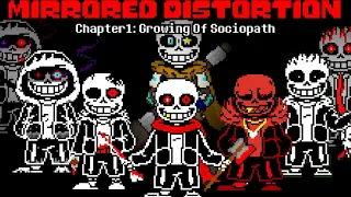 [Mirrored Distortion] Full Chapter1 Growing Of Sociopath