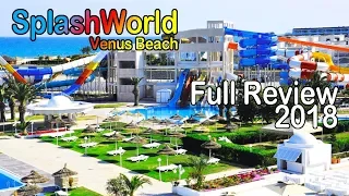 Splash World Venus Beach Hammamet Tunisia Magic Hotels Review 2018