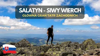 Tatry Zachodnie - Siwy Wierch, Brestova, Salatyn oraz 3 dzikie doliny: Hlboka, Parichvost, Jalovecka