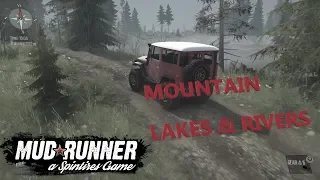 Spintires Mudrunner - NEW MAP - Mountain Lakes and Rivers Part 1