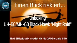 Modellbau - UNBOXING - Helicopter - UH-60 Black Hawk "Night Raid" - ITALERI" - 1/48