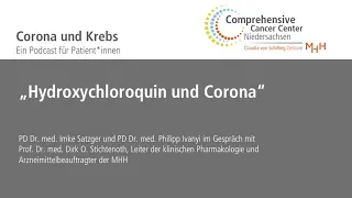 Podcast Corona und Krebs: Hydroxychloroquin und Corona