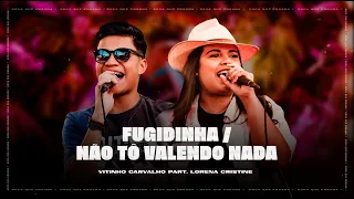 Vitinho Carvalho - Fugidinha / Não to Valendo Nada Part. Lorena Cristine (Ao Vivo no JB)