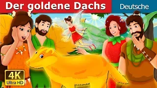 Der goldene Dachs | The Golden Badger Story | Gute Nacht Geschichte | Deutsche Märchen