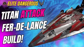 Anti Thargoid Titan Fer De Lance AX Build // Elite Dangerous