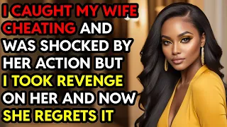 I Caught My Wife Cheating and Was Shocked By Her Action But I Took Revenge On Her Story Audio Book