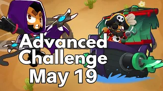 BTD6 Advanced Challenge || Cyber Robert’s Challenge || May 19, 2024