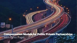 Compensation Models for Public Private Partnership (P3)