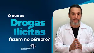 Dr. Emerson Milhorin - O que as drogas ilícitas fazem no cérebro?