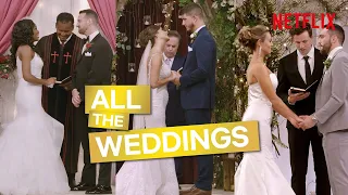 Love Is Blind | All The Weddings