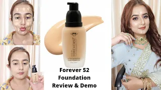 Forever 52 Foundation Review & Demo / SWATI BHAMBRA