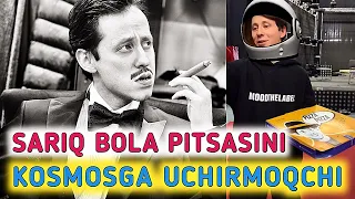 Sariq bola pitsasini kosmosga uchirmoqchi