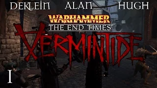 RATS! RAAATS!!!! - Warhammer End Times: Vermintide (Co-Op Gameplay) #1