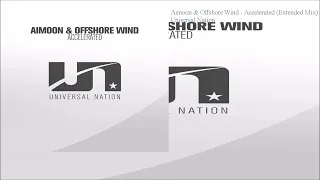 Aimoon & Offshore Wind - Accelerated (Extended Mix)